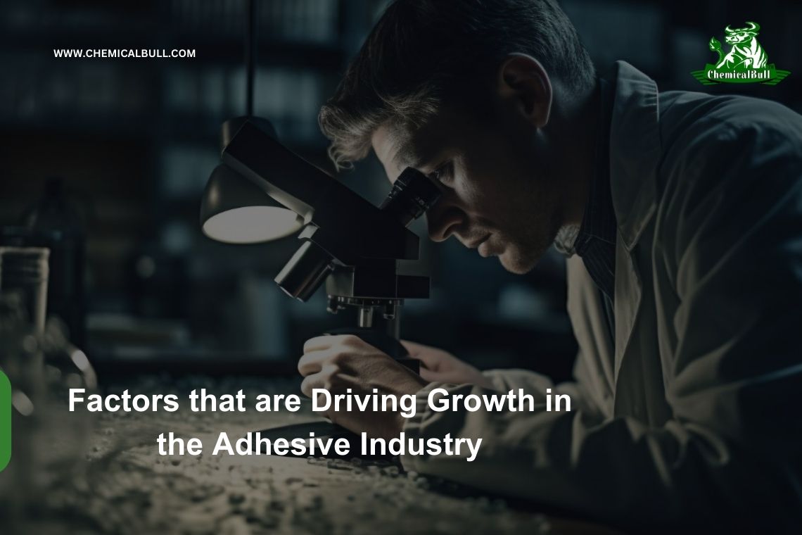 Factors that are Driving Growth in the Adhesive Industry