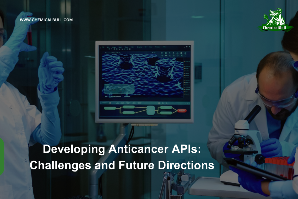 Developing Anticancer APIs: Challenges and Future Directions