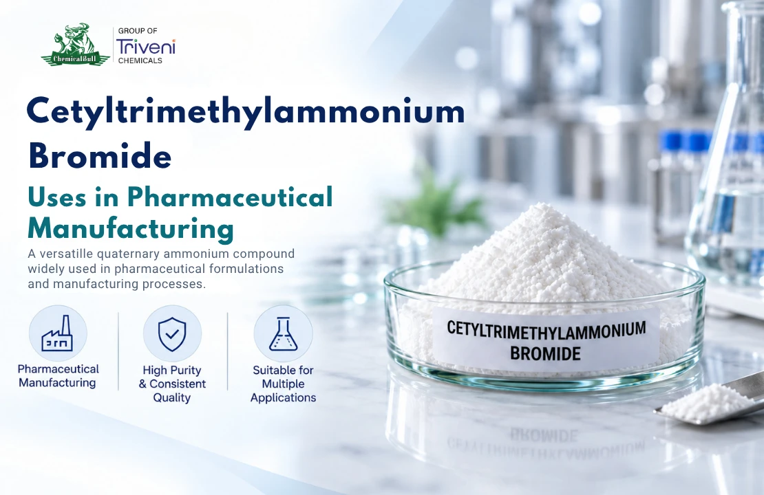 Cetyltrimethylammonium Bromide Uses in Pharmaceutical Manufacturing