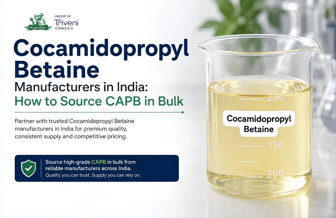 Cocamidopropyl Betaine Manufacturers in India: How to Source CAPB in Bulk