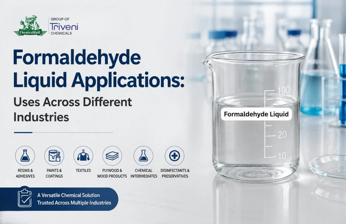 Formaldehyde Liquid Applications: Uses Across Manufacturing Industries