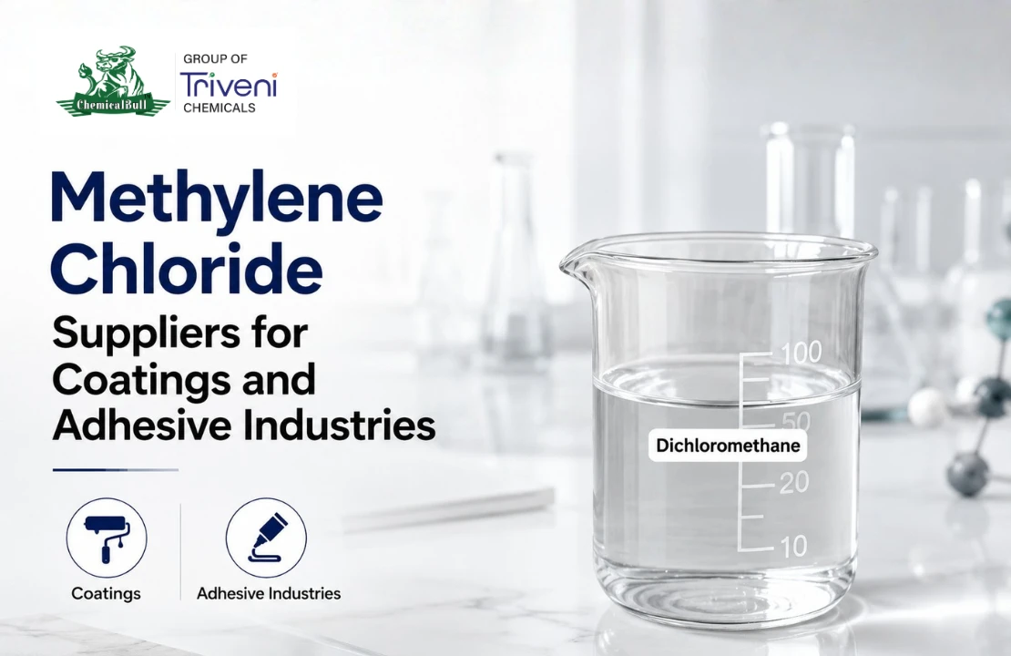 Methylene Chloride Suppliers for Coatings and Adhesive Industries
