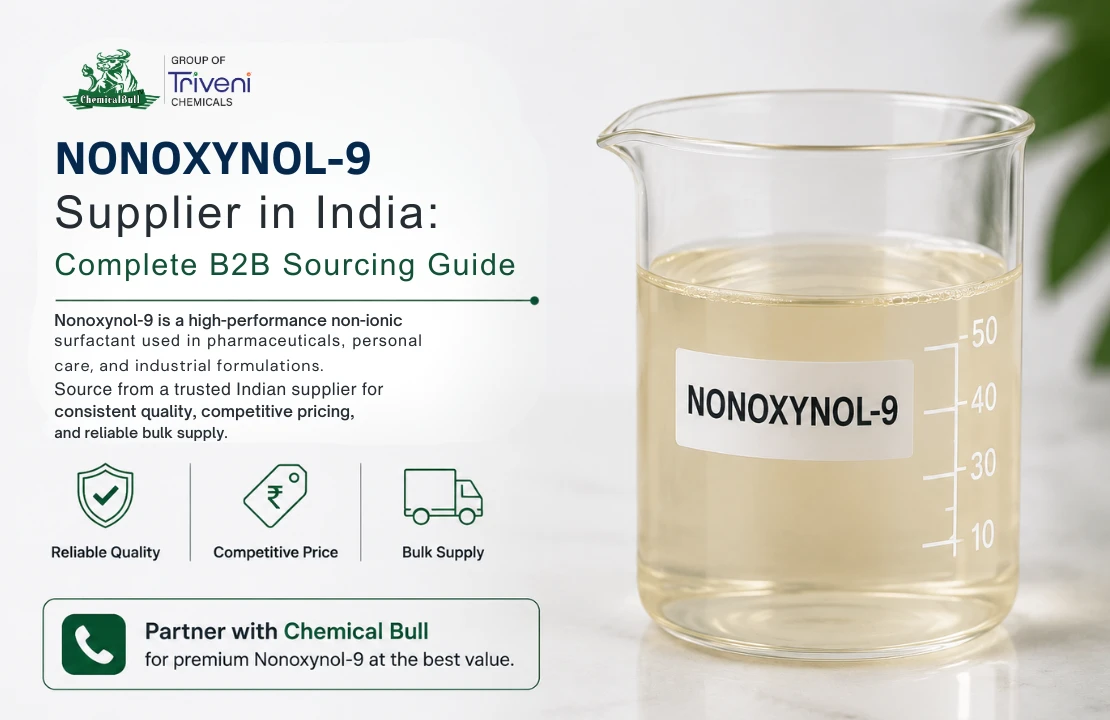 Nonoxynol-9 Supplier in India: Complete B2B Sourcing Guide
