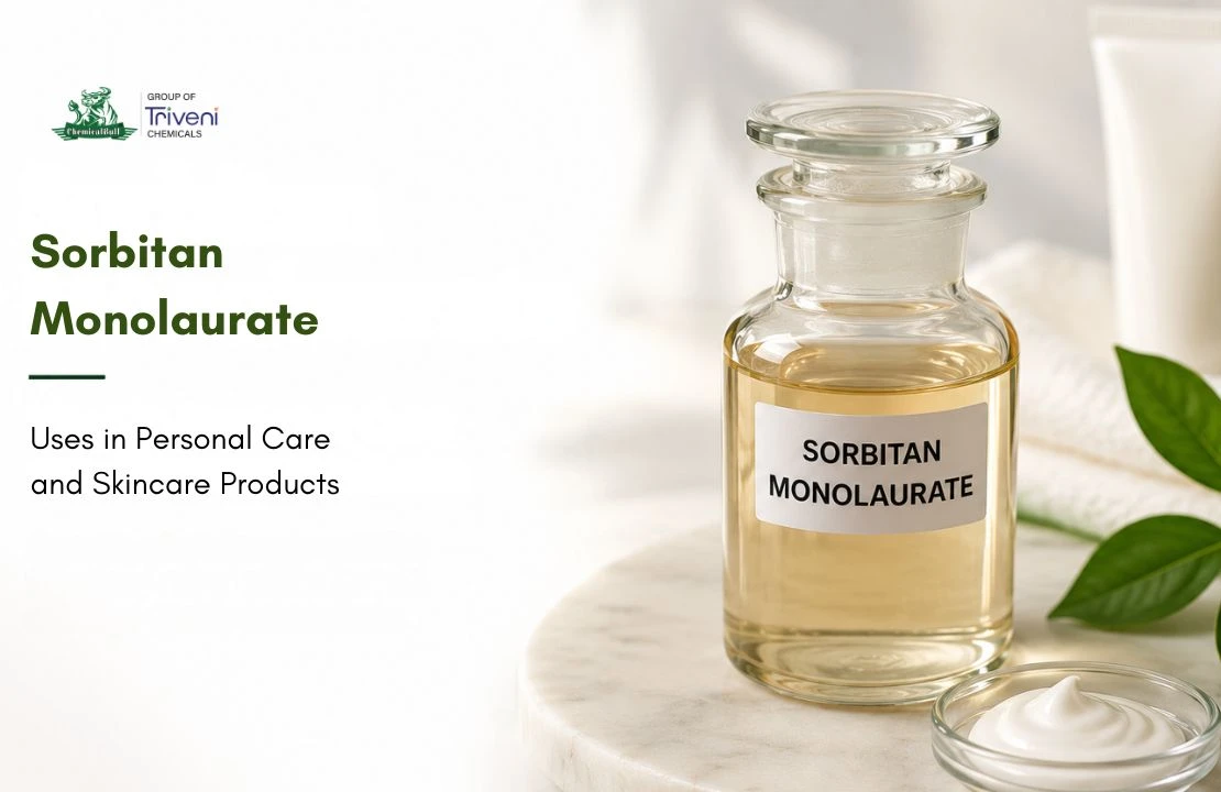 Sorbitan Monolaurate Uses in Personal Care and Skincare Products